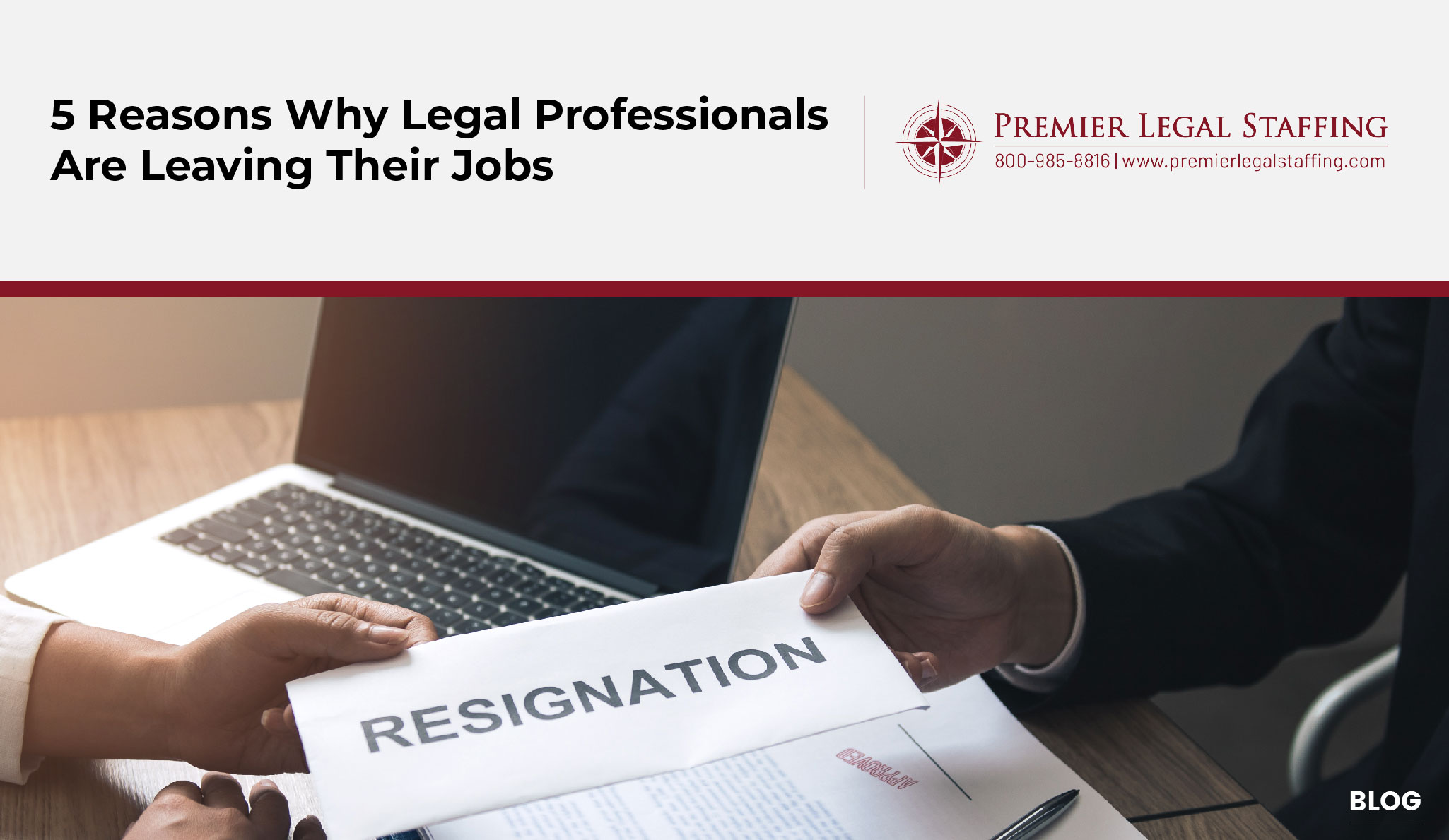 Five Reasons Why Legal Professionals Are Leaving Their Jobs
