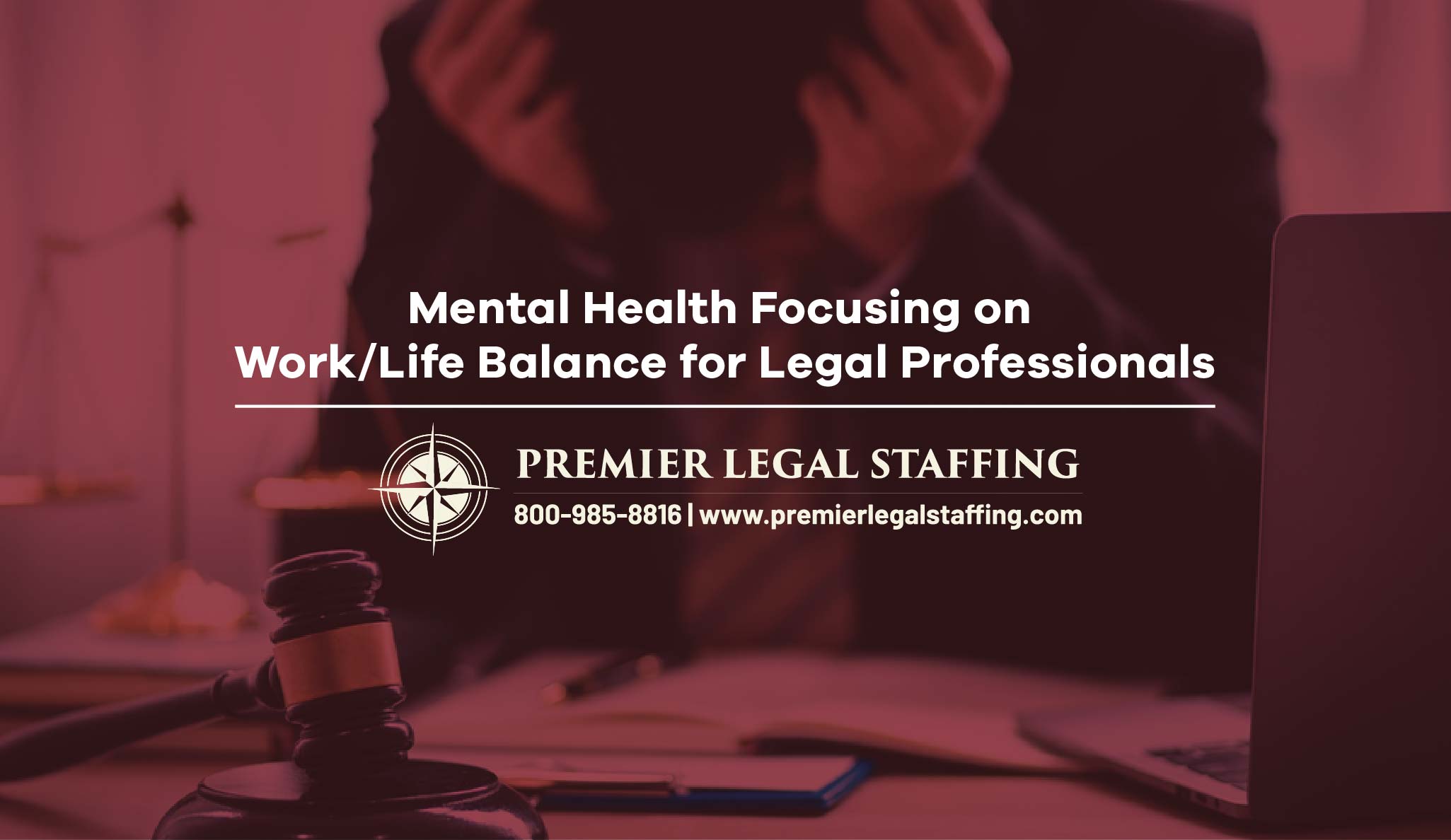 Mental Health Focusing on Work/Life Balance for Legal Professionals